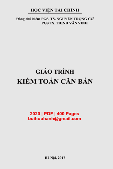 Giáo Trình Kiểm Toán Căn Bản (NXB Tài Chính 2017) - Nguyễn Trọng Cơ, 400 Trang