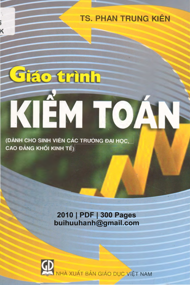 Giáo Trình Kiểm Toán (NXB Giáo Dục 2010) - Phan Trung Kiên, 300 Trang