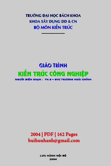 Giáo Trình Kiến Trúc Công Nghiệp (NXB Đại Học Quốc Gia 2004) - Trương Hoài Chính, 162 Trang