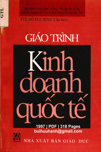 Giáo Trình Kinh Doanh Quốc Tế (NXB Giáo Dục 1997) - Đỗ Đức Bình, 318 Trang