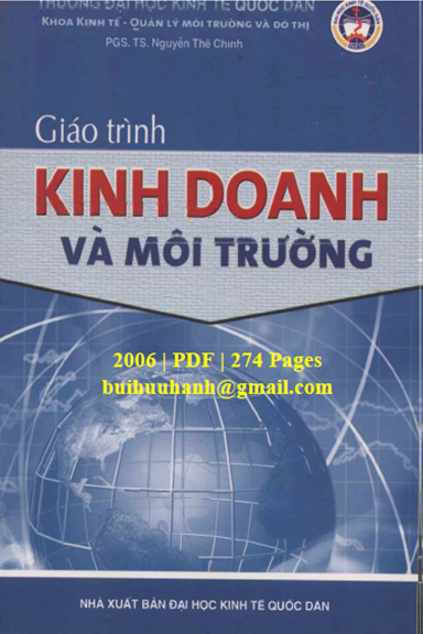 Giáo Trình Kinh Doanh Và Môi Trường (NXB Kinh Tế Quốc Dân 2006) - Nguyễn Thế Chinh, 274 Trang