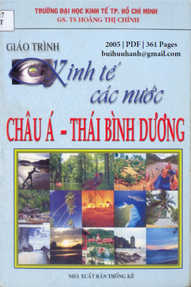 Giáo Trình Kinh Tế Các Nước Châu Á-Thái Bình Dương (NXB Thống Kê 2005) - Hoàng Thị Chỉnh, 361 Trang