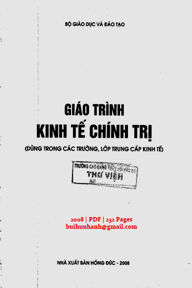 Giáo Trình Kinh Tế Chính Trị (NXB Hồng Đức 2008) - Nhiều Tác Giả, 232 Trang