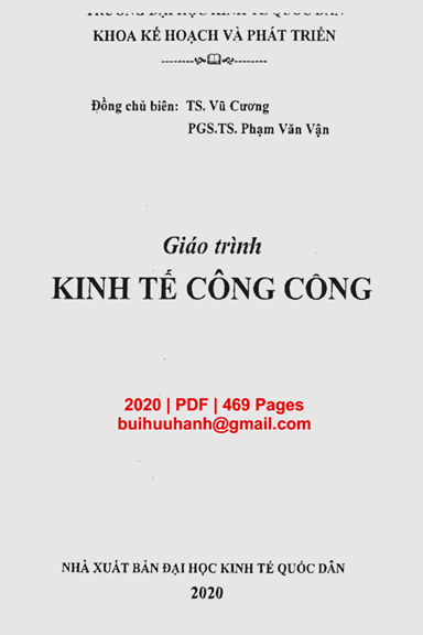 Giáo Trình Kinh Tế Công Cộng (NXB Kinh Tế Quốc Dân 2020) - Vũ Cương, 469 Trang