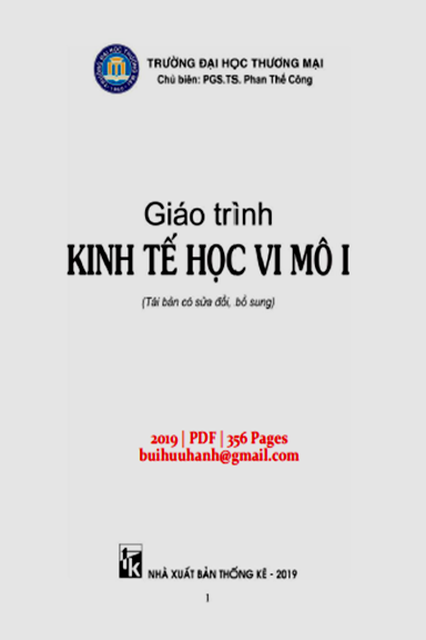 Giáo Trình Kinh Tế Học Vi Mô I (NXB Thống Kê 2019) - Phan Thế Công, 356 Trang