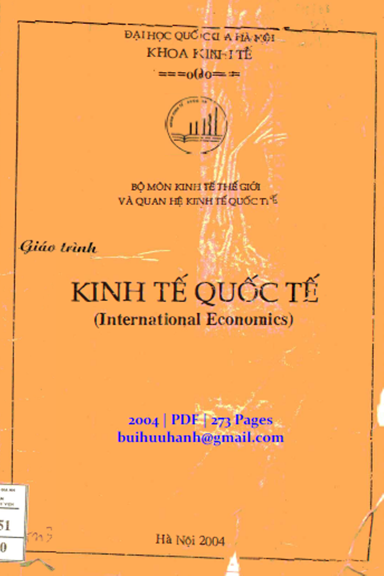 Giáo Trình Kinh Tế Quốc Tế (NXB Đại Học Quốc Gia 2004) - Nhiều Tác Giả, 273 Trang