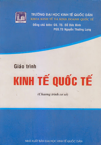 Giáo Trình Kinh Tế Quốc Tế (NXB Kinh Tế Quốc Dân 2008) - Đỗ Đức Bình, 332 Trang