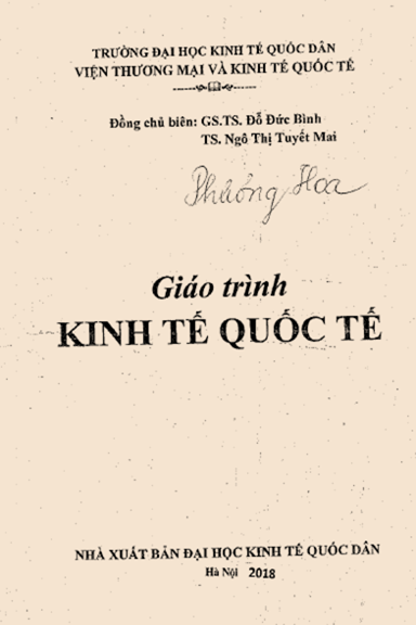Giáo Trình Kinh Tế Quốc Tế (NXB Kinh Tế Quốc Dân 2018) - Đỗ Đức Bình, 211 Trang