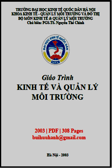 Giáo Trình Kinh Tế Và Quản Lý Môi Trường (NXB Hà Nội 2003) - Nguyễn Thế Chinh, 308 Trang