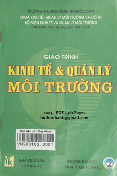 Giáo Trình Kinh Tế Và Quản Lý Môi Trường (NXB Thống Kê 2003) - Nguyễn Thế Chinh, 461 Trang