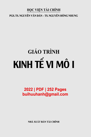 Giáo Trình Kinh Tế Vi Mô 1 (NXB Tài Chính 2022) - Nguyễn Văn Dần, 252 Trang