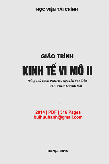 Giáo Trình Kinh Tế Vi Mô 2 (NXB Tài Chính 2014) - Nguyễn Văn Dần, 316 Trang