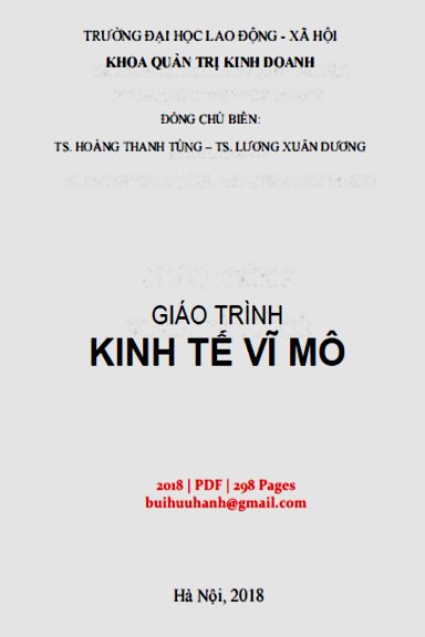 Giáo Trình Kinh Tế Vĩ Mô (NXB Hà Nội 2018) - Hoàng Thanh Tùng, 298 Trang