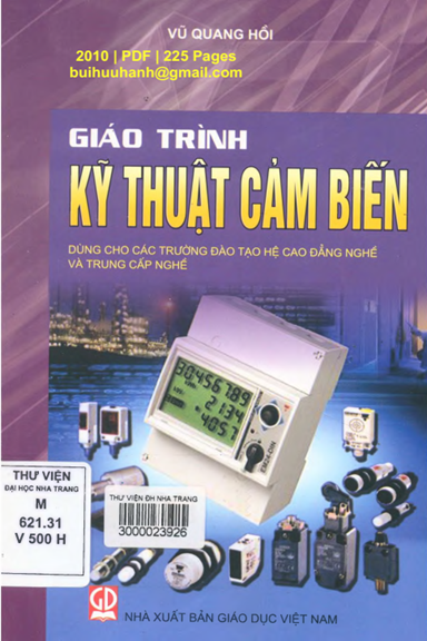 Giáo Trình Kỹ Thuật Cảm Biến (NXB Giáo Dục 2010) - Vũ Quang Hồi, 225 Trang