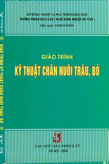Giáo Trình Kỹ Thuật Chăn Nuôi Trâu Bò (NXB Thống Kê 2004) - Phan Thị Thìn, 161 Trang