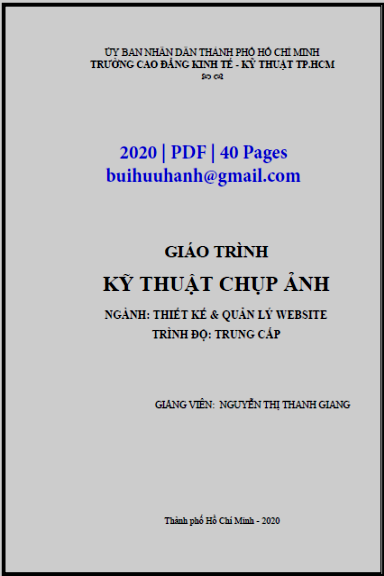 Giáo Trình Kỹ Thuật Chụp Ảnh (NXB Kinh Tế Kỹ Thuật 2020) - Nguyễn Thị Thanh Giang, 40 Trang