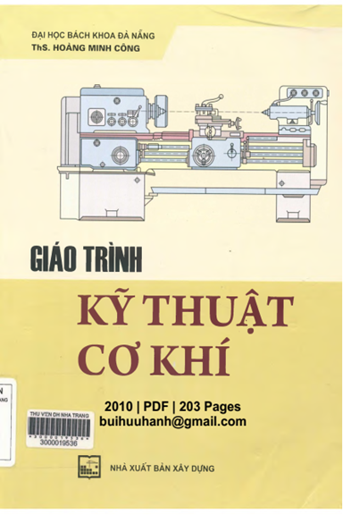 Giáo Trình Kỹ Thuật Cơ Khí (NXB Xây Dựng 2010) - Hoàng Minh Công, 203 Trang