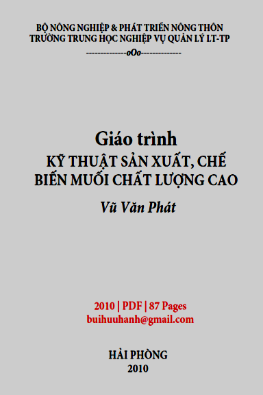 Giáo Trình Kỹ Thuật Sản Xuất, Chế Biến Muối Chất Lượng Cao (NXB Hải Phòng 2010) - Vũ Văn Phát