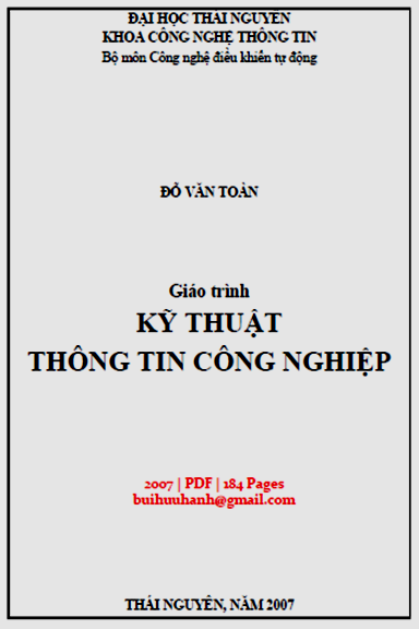 Giáo Trình Kỹ Thuật Thông Tin Công Nghiệp (NXB Thái Nguyên 2007) - Đỗ Văn Toàn, 184 Trang