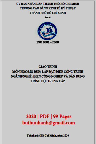 Giáo Trình Lắp Đặt Điện Công Trình (NXB Kinh Tế Kỹ Thuật 2020) - Đỗ Bá Lộc, 99 Trang