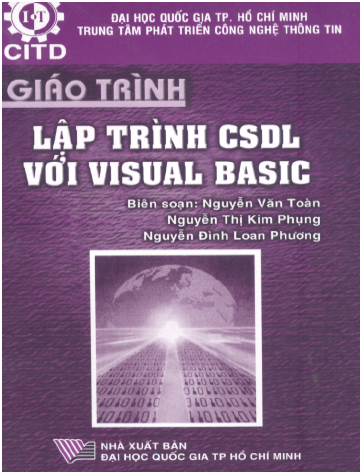Giáo Trình Lập Trình CSDL Với Visual Basic (NXB Đại Học Quốc Gia 2005) - Nguyễn Văn Toàn, 240 Trang