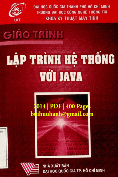 Giáo Trình Lập Trình Hệ Thống Với Java (NXB Đại Học Quốc Gia 2014) - Nhiều Tác Giả, 400 Trang