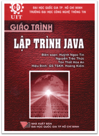 Giáo Trình Lập Trình Java (NXB Đại Học Quốc Gia 2007) - Huỳnh Ngọc Tín, 226 Trang