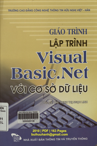 Giáo Trình Lập Trình Visual Basic.Net Với Cơ Sở Dữ Liệu - Trịnh Thị Ngọc Linh, 163 Trang