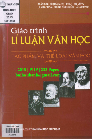 Giáo Trình Lí Luận Văn Học-Tác Phẩm Và Thể Loại Văn Học (NXB Đại Học Sư Phạm 2015) - Trần Đình Sử