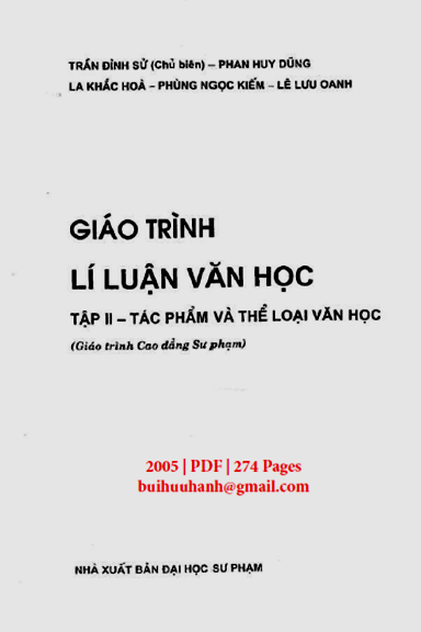 Giáo Trình Lí Luận Văn Học Tập 2 (NXB Đại Học Sư Phạm 2005) - Trần Đình Sử, 274 Trang