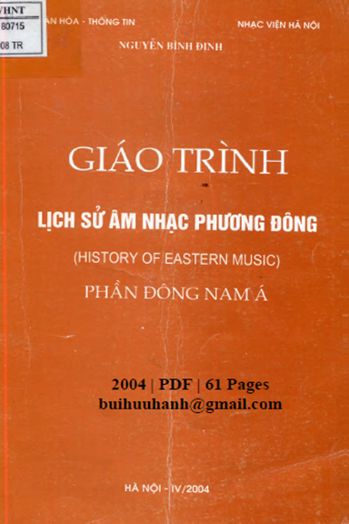 Giáo Trình Lịch Sử Âm Nhạc Phương Đông (NXB Hà Nội 2004) - Nguyễn Bình Định, 61 Trang