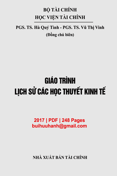 Giáo Trình Lịch Sử Các Học Thuyết Kinh Tế (NXB Tài Chính 2017) - Hà Quý Tình, 248 Trang