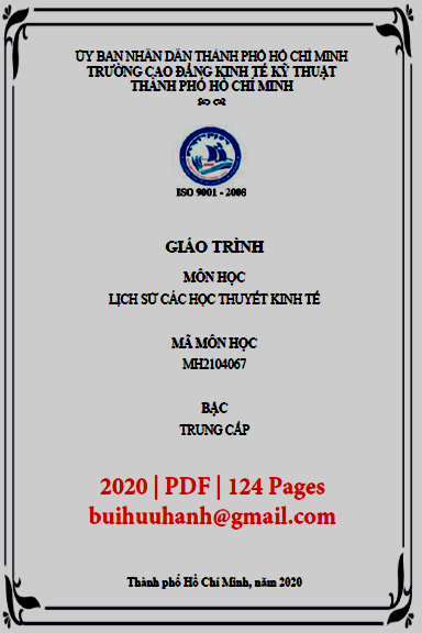 Giáo Trình Lịch Sử Các Học Thuyết Kinh Tế (NXB Kinh Tế Kỹ Thuật 2020) - Huỳnh Thị Tuyết Hồng