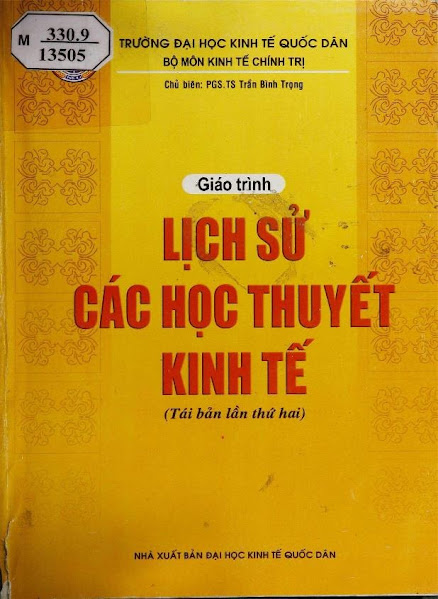 Giáo Trình Lịch Sử Các Học Thuyết Kinh Tế (NXB Kinh Tế Quốc Dân 2003) - Trần Bình Trọng, 305 Trang
