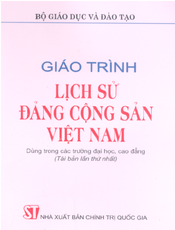 Giáo Trình Lịch Sử Đảng Cộng Sản Việt Nam (NXB Chính Trị 2005) - Lê Mậu Hãn, 352 Trang