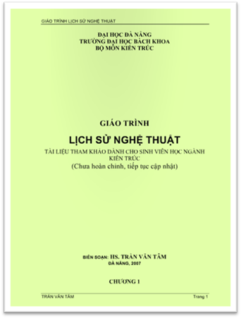 Giáo Trình Lịch Sử Nghệ Thuật (NXB Đà Nẵng 2007) - Trần Văn Tâm, 49 Trang