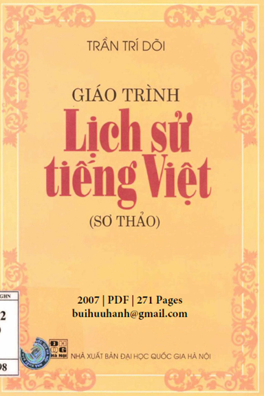Giáo Trình Lịch Sử Tiếng Việt (NXB Đại Học Quốc Gia 2007) - Trần Trí Dõi, 271 Trang