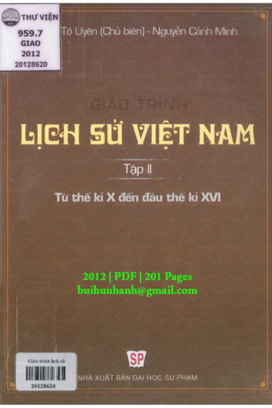 Giáo Trình Lịch Sử Việt Nam Tập 2 (NXB Đại Học Sư Phạm 2012) - Đào Tố Uyên, 201 Trang