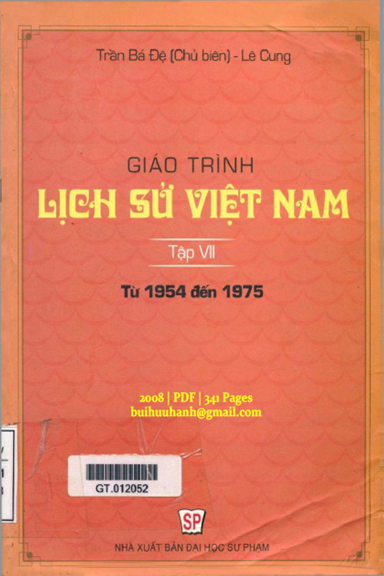 Giáo Trình Lịch Sử Việt Nam Tập 7 (NXB Đại Học Sư Phạm 2008) - Trần Bá Đệ, 341 Trang