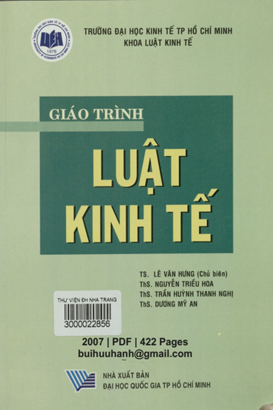 Giáo Trình Luật Kinh Tế (NXB Đại Học Quốc Gia 2007) - Lê Văn Hưng, 422 Trang