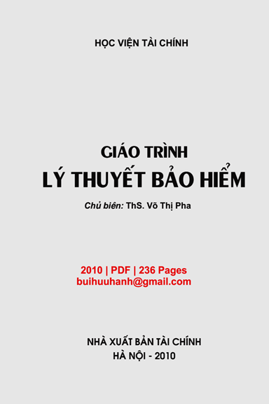 Giáo Trình Lý Thuyết Bảo Hiểm (NXB Tài Chính 2010) - Võ Thị Pha, 236 Trang