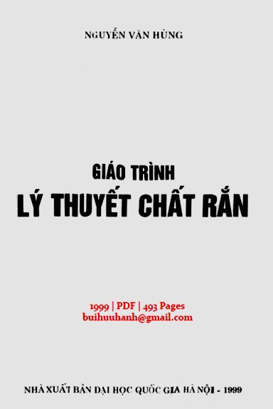 Giáo Trình Lý Thuyết Chất Rắn (NXB Đại Học Quốc Gia 1999) - Nguyễn Văn Hùng, 493 Trang