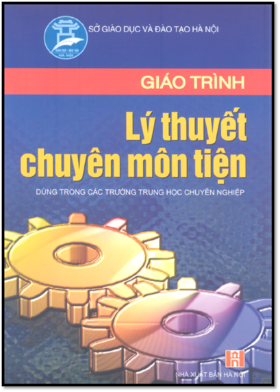 Giáo Trình Lý Thuyết Chuyên Môn Tiện (NXB Hà Nội 2007) - Trần Đình Huấn, 157 Trang