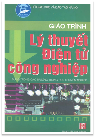 Giáo Trình Lý Thuyết Điện Tử Công Nghiệp (NXB Hà Nội 2005) - Chu Khắc Huy, 158 Trang
