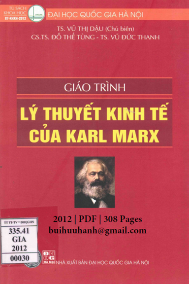 Giáo Trình Lý Thuyết Kinh Tế Của Karl Marx (NXB Đại Học Quốc Gia 2012) - Vũ Thị Dậu, 308 Trang