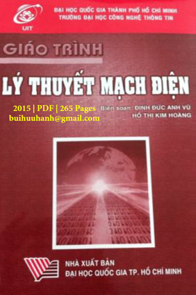 Giáo Trình Lý Thuyết Mạch Điện (NXB Đại Học Quốc Gia 2015) - Đinh Đức Anh Vũ, 265 Trang