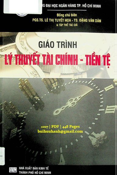 Giáo Trình Lý Thuyết Tài Chính-Tiền Tệ (NXB Kinh Tế 2017) - Lê Thị Tuyết Hoa, 448 Trang