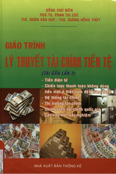 Giáo Trình Lý Thuyết Tài Chính Tiền Tệ (NXB Thống Kê 2009) - Phan Thị Cúc, 445 Trang