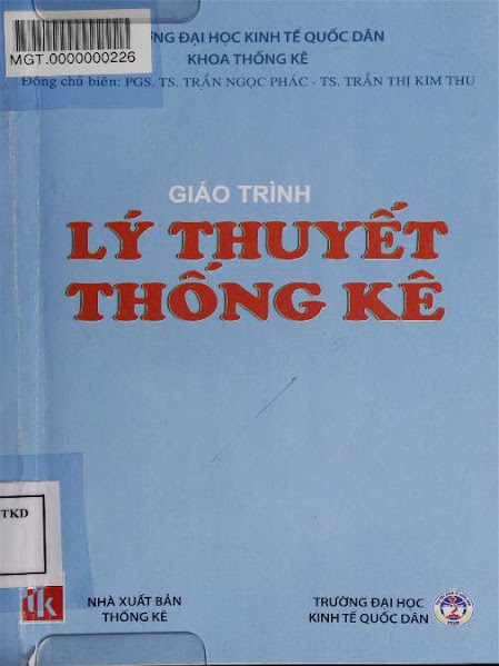 Giáo Trình Lý Thuyết Thống Kê (NXB Thống Kê 2011) - Trần Ngọc Phác, 519 Trang