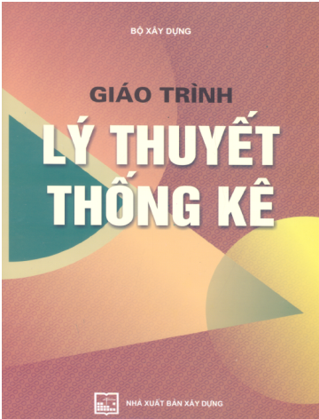 Giáo Trình Lý Thuyết Thống Kê (NXB Xây Dựng 2004) - Bộ Xây Dựng, 94 Trang